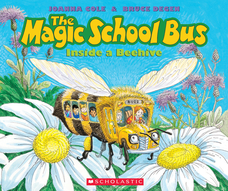 The Magic School Bus Inside a Beehive - Ingram