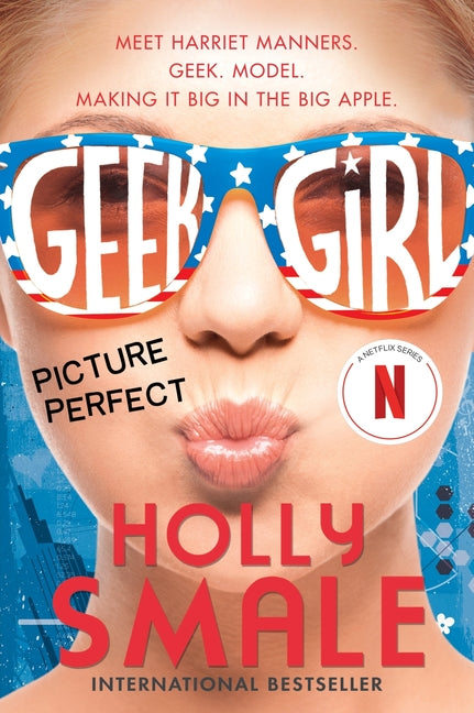 Geek Girl: Picture Perfect - Ingram
