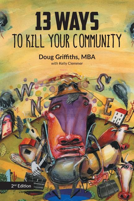 13 Ways to Kill Your Community 2nd Edition - Ingram
