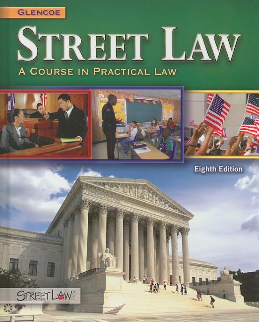 Street Law: A Course in Practical Law, Student Edition - Ingram