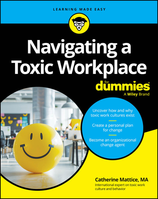 Navigating a Toxic Workplace for Dummies - Ingram