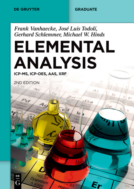 Elemental Analysis: Icp-Ms, Icp-Oes, Aas, Xrf (Completely Revised and Extended) - Ingram