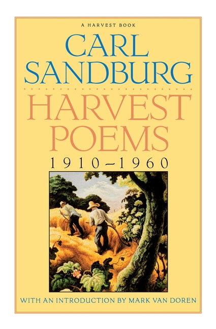 Harvest Poems: 1910-1960 - Ingram