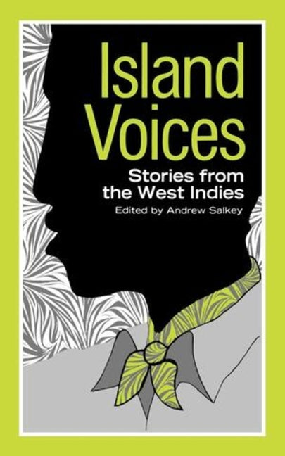 Island Voices: Stories from the West Indies - Ingram