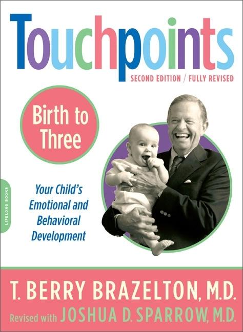 Touchpoints-Birth to Three (Revised) - Ingram