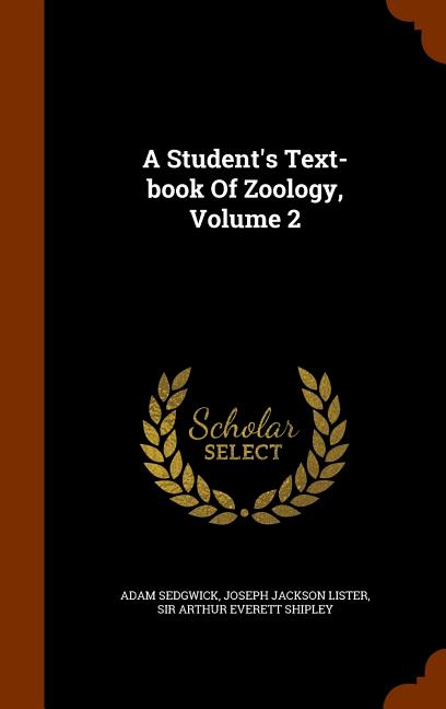 Student's Text-book Of Zoology, Volume 2 - Ingram
