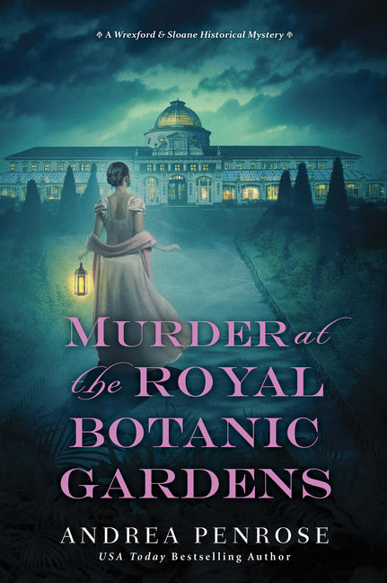 Murder at the Royal Botanic Gardens: A Riveting New Regency Historical Mystery - Ingram