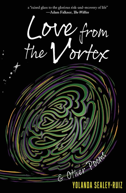 Love from the Vortex & Other Poems - Ingram