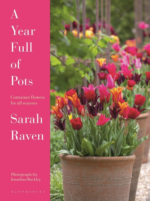 Year Full of Pots: Container Flowers for All Seasons - Ingram