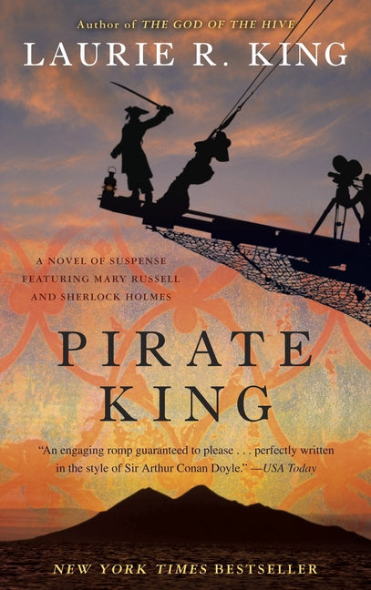 Pirate King (with Bonus Short Story Beekeeping for Beginners): A Novel of Suspense Featuring Mary Russell and Sherlock Holmes - Ingram