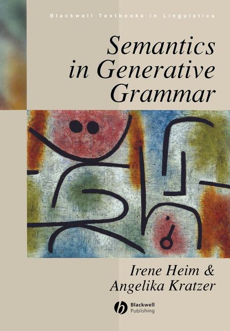 Semantics in Generative Grammar - Ingram