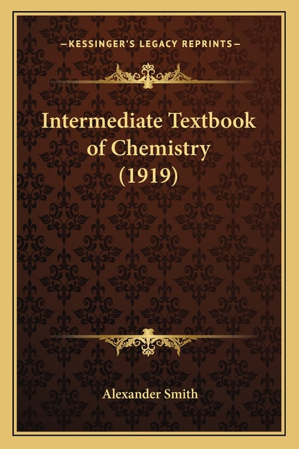 Intermediate Textbook of Chemistry (1919) - Ingram