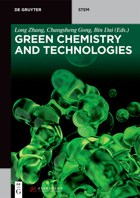Green Chemistry and Technologies - Ingram