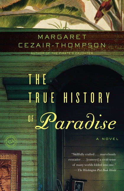 True History of Paradise - Ingram