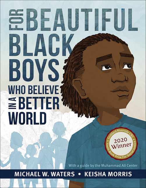 For Beautiful Black Boys Who Believe in a Better World - Ingram