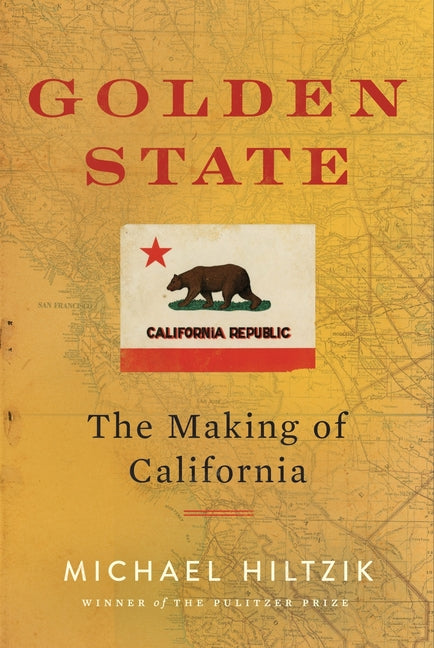 Golden State: The Making of California - Ingram