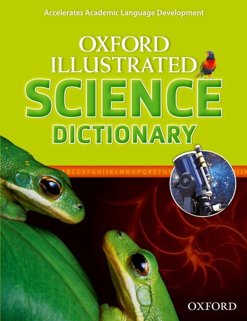 Oxford Illustrated Science Dictionary - Ingram