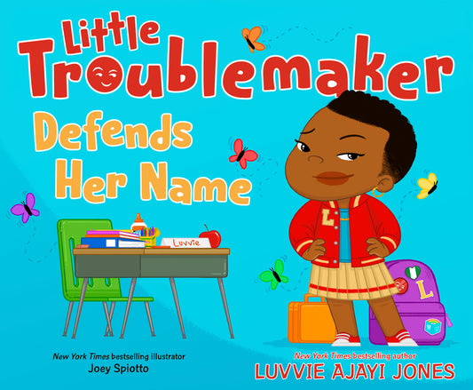 Little Troublemaker Defends Her Name - Ingram