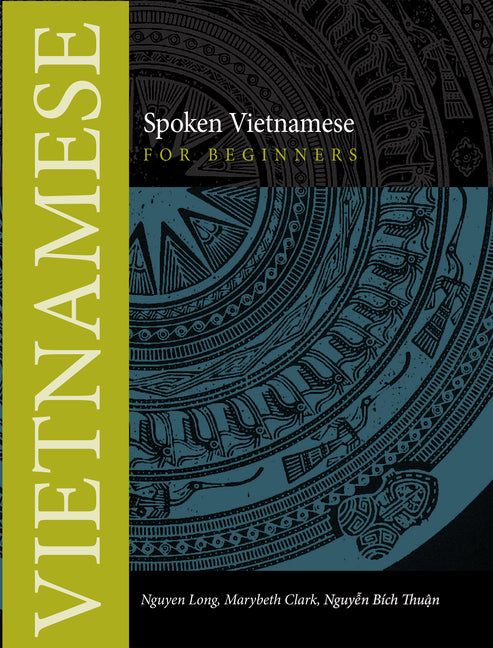 Spoken Vietnamese for Beginners - Ingram