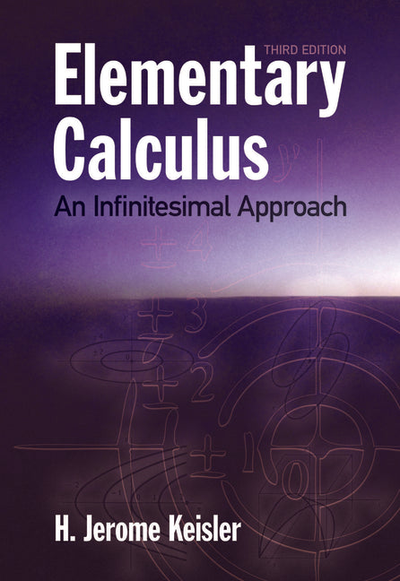 Elementary Calculus: An Infinitesimal Approach - Ingram