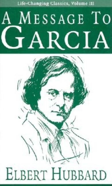 Message to Garcia - Ingram