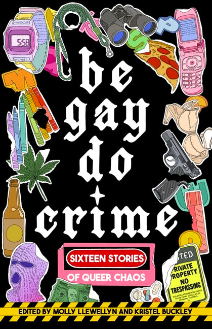 Be Gay, Do Crime - Ingram