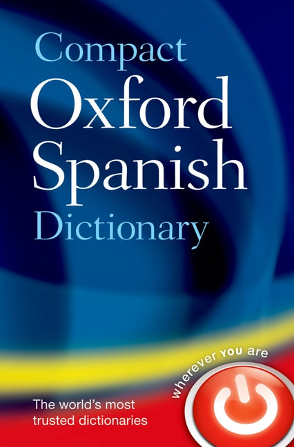 Compact Oxford Spanish Dictionary - Ingram