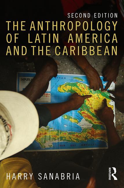 Anthropology of Latin America and the Caribbean - Ingram
