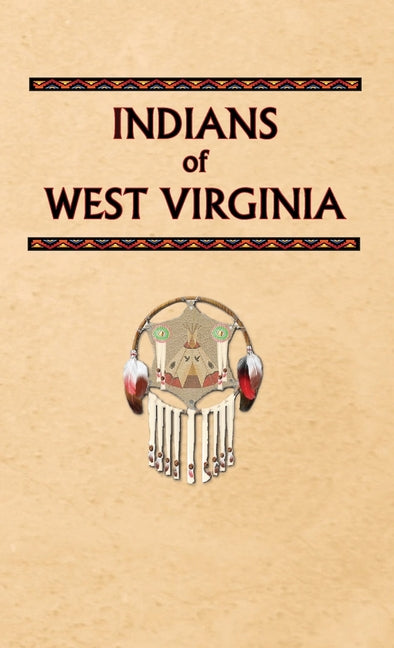 Indians of West Virginia - Ingram