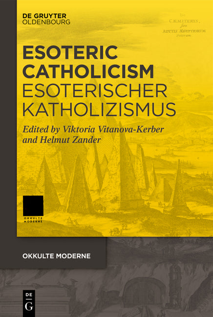 Esoteric Catholicism / Esoterischer Katholizismus - Ingram