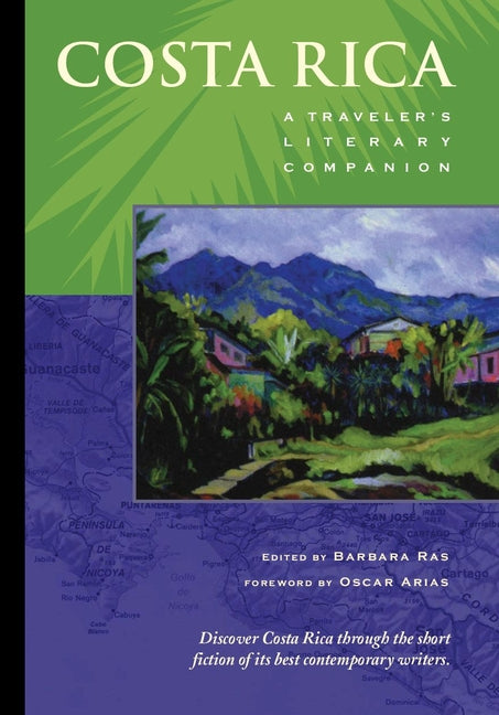 Costa Rica: A Traveler's Literary Companion - Ingram