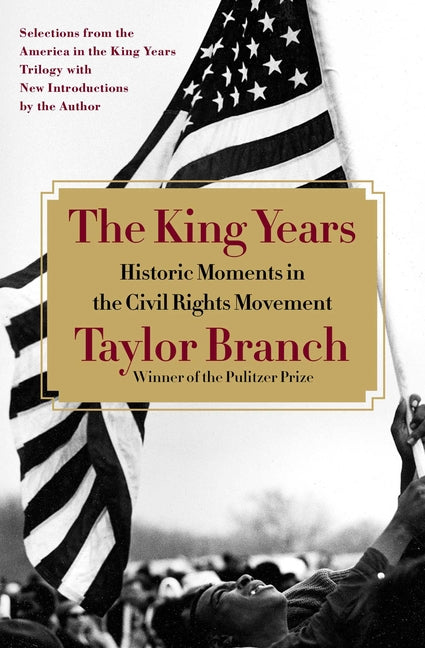 King Years: Historic Moments in the Civil Rights Movement - Ingram