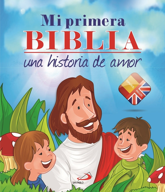 Mi Primera Biblia. Una Historia de Amor (Bilingüe) - Ingram