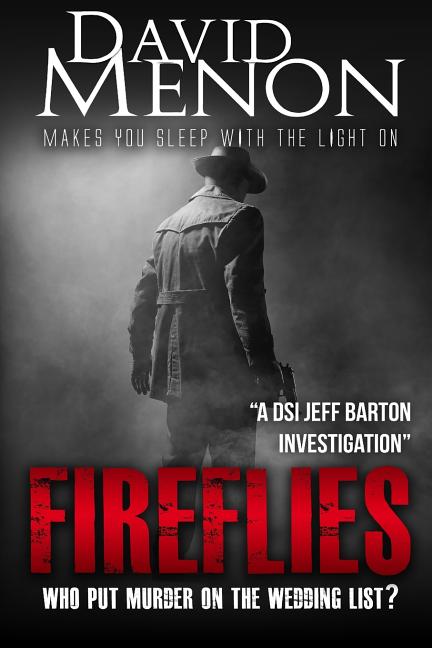 Fireflies: A Manchester crime story featuring DS Jeff Barton - Ingram