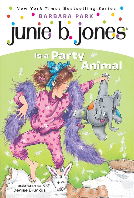 Junie B. Jones #10: Junie B. Jones Is a Party Animal - Ingram