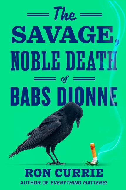 Savage, Noble Death of Babs Dionne - Ingram
