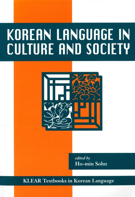 Korean Language in Culture and Society - Ingram