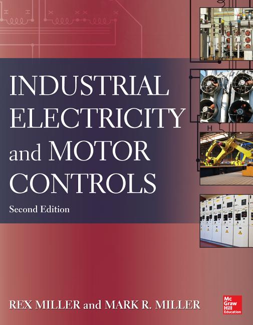 Industrial Electricity and Motor Controls - Ingram