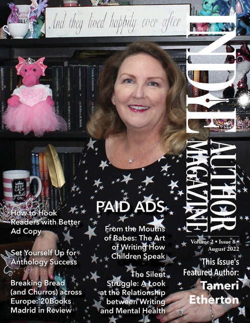 Indie Author Magazine Featuring Tameri Etherton: Advertising as an Indie Author, Where to Advertise Books, Working with Other Authors, and 20Books Mad - Ingram