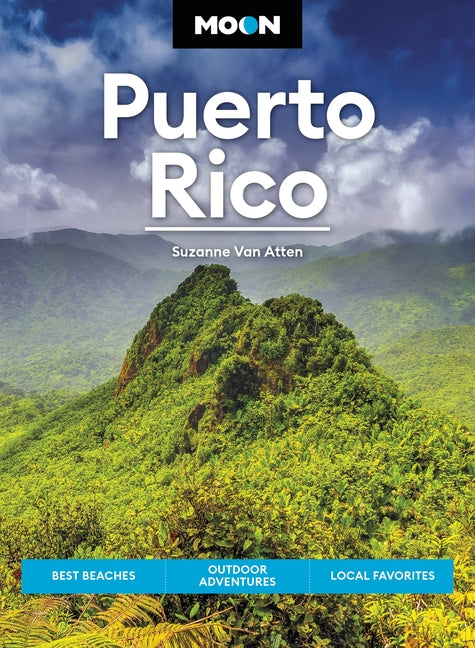 Moon Puerto Rico: Best Beaches, Outdoor Adventures, Local Favorites (Revised) - Ingram