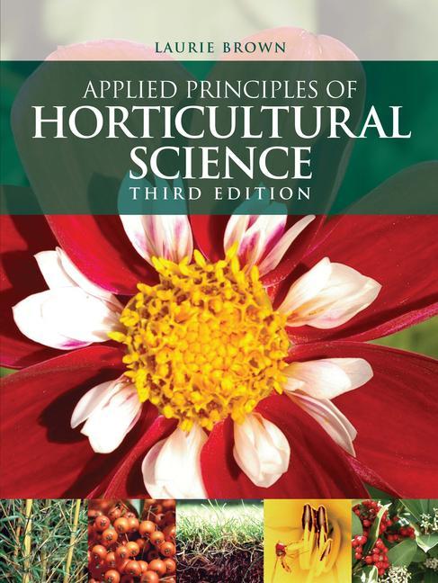 Applied Principles of Horticultural Science - Ingram