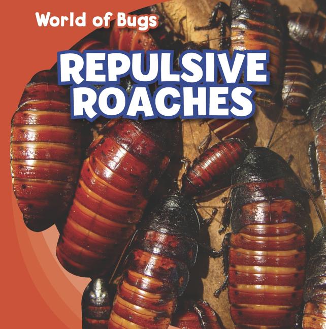 Repulsive Roaches - Ingram