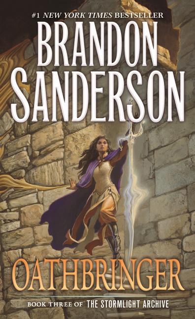 Oathbringer: Book Three of the Stormlight Archive - Ingram