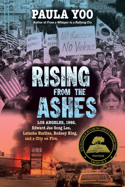 Rising from the Ashes: Los Angeles, 1992. Edward Jae Song Lee, Latasha Harlins, Rodney King, and a City on Fire - Ingram