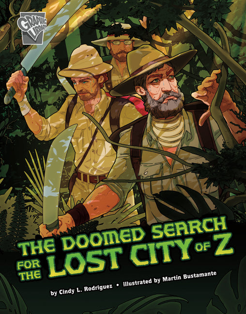 Doomed Search for the Lost City of Z - Ingram