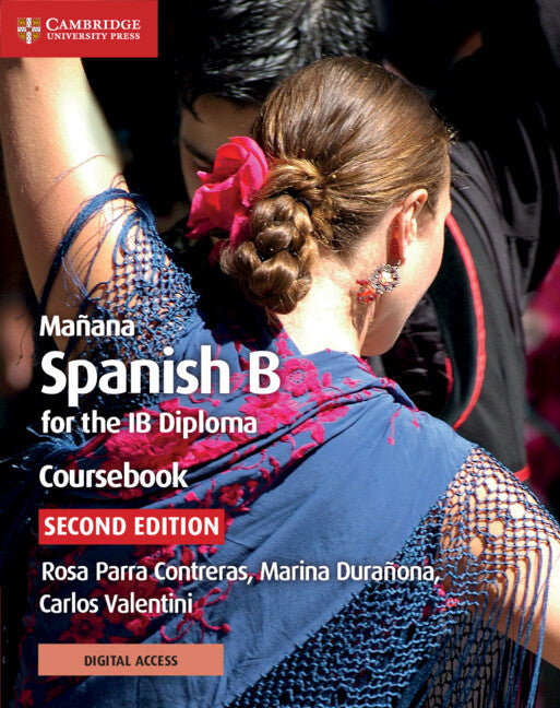 Mañana Coursebook with Digital Access (2 Years): Spanish B for the IB Diploma - Ingram