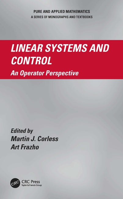 Linear Systems and Control: An Operator Perspective - Ingram