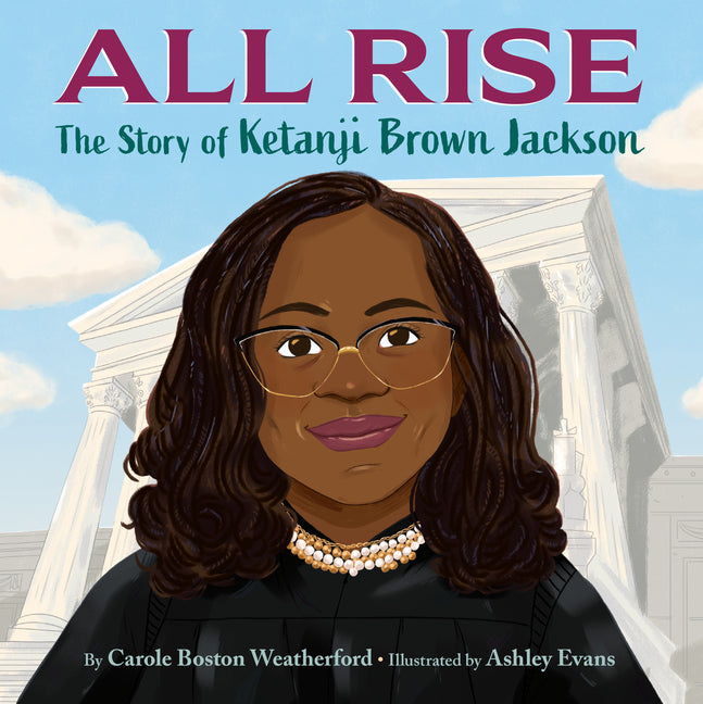 All Rise: The Story of Ketanji Brown Jackson - Ingram