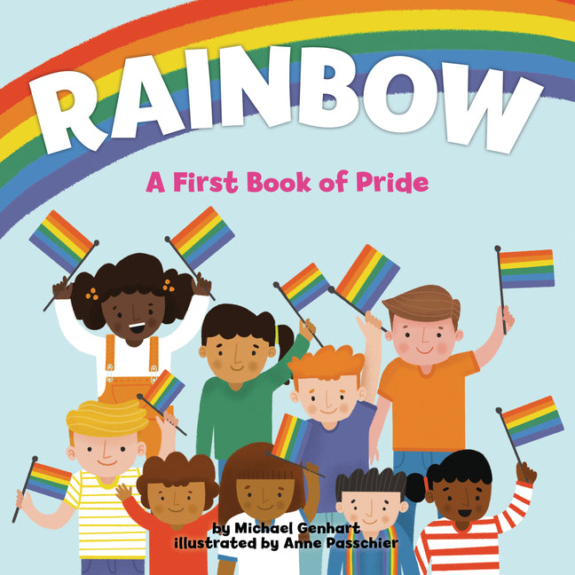 Rainbow: A First Book of Pride - Ingram
