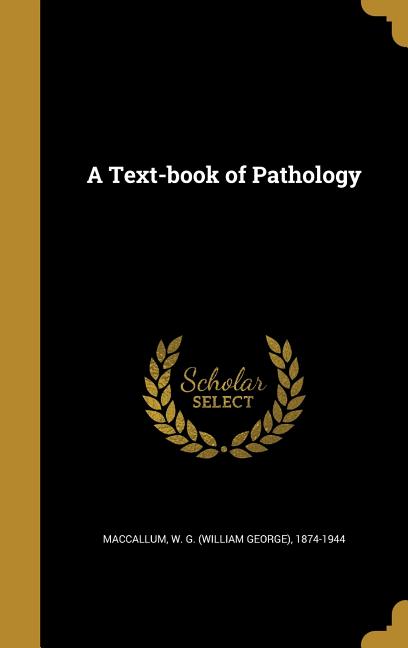 Text-book of Pathology - Ingram